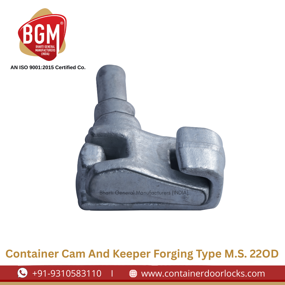 Container Cam and Keeper Forging Type M.S 22 OD